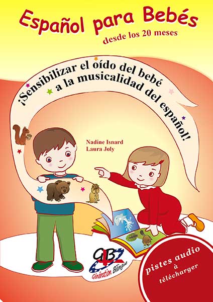 Español para bebés – Bébé parle (de 2 à 3 ans)